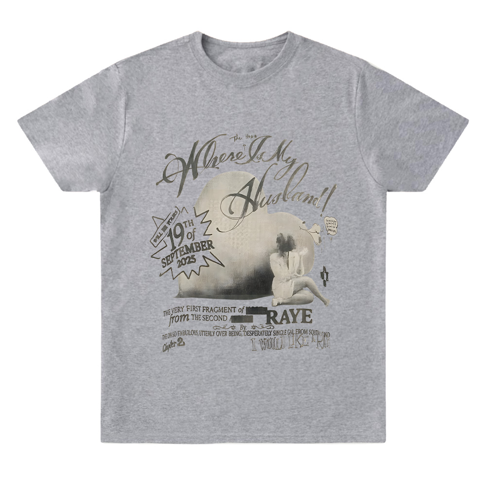 Raye Where Is My Husband ! Pri - Summer Rays Clothing ulasan dan harga